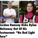 Breaking: Gordon Ramsay Kicks Dylan Mulvaney Out Of His Restaurant: “No Bud Light Here”