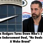“No Deals with A Woke Brand”: Aaron Rodgers Rejects Woke Nike’s $100 Million Endorsement Offer